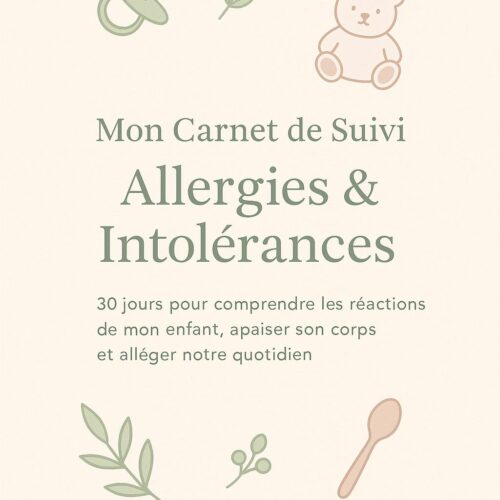 Mon carnet de suivi allergies et intolérances alimentaire
