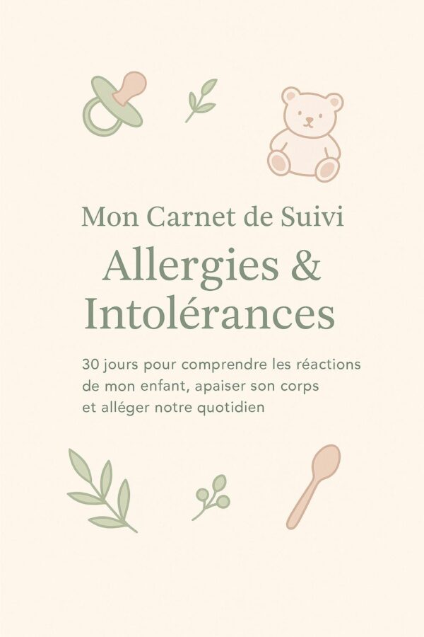 Mon carnet de suivi allergies et intolérances alimentaire